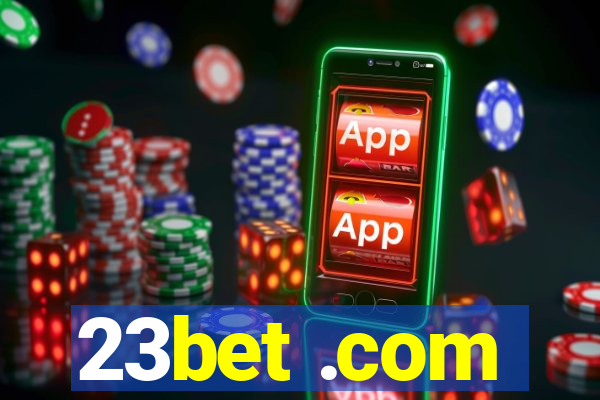 23bet .com